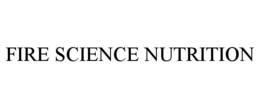 FIRE SCIENCE NUTRITION trademark