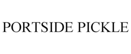 PORTSIDE PICKLE trademark