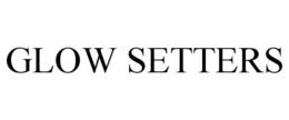 GLOW SETTERS trademark