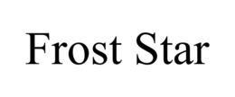 FROST STAR trademark