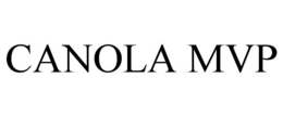 CANOLA MVP trademark