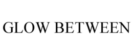 GLOW BETWEEN trademark