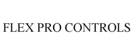 FLEX PRO CONTROLS trademark