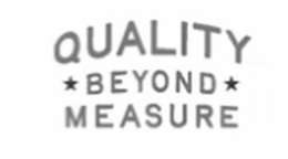 QUALITY BEYOND MEASURE trademark