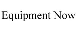 EQUIPMENT NOW trademark
