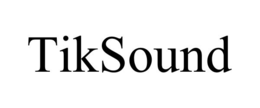 TIKSOUND trademark