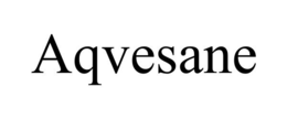AQVESANE trademark