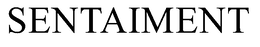 SENTAIMENT trademark