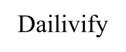 DAILIVIFY trademark