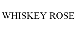 WHISKEY ROSE trademark