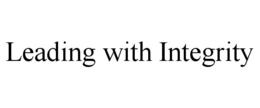 LEADING WITH INTEGRITY trademark