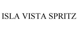 ISLA VISTA SPRITZ trademark