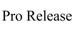 PRO RELEASE trademark