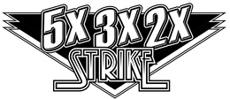 5X 3X 2X STRIKE trademark