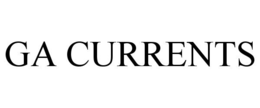 GA CURRENTS trademark