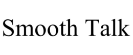 SMOOTH TALK trademark