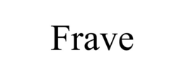 FRAVE trademark