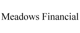 MEADOWS FINANCIAL trademark