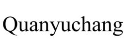 QUANYUCHANG trademark