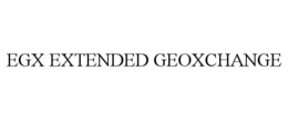 EGX EXTENDED GEOXCHANGE trademark