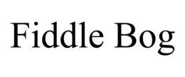 FIDDLE BOG trademark