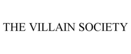 THE VILLAIN SOCIETY trademark