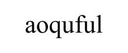 AOQUFUL trademark
