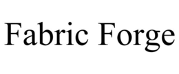 FABRIC FORGE trademark