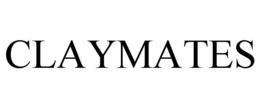 CLAYMATES trademark
