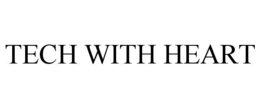 TECH WITH HEART trademark