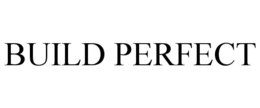 BUILD PERFECT trademark
