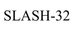 SLASH-32 trademark