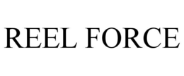 REEL FORCE trademark