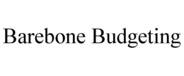 BAREBONE BUDGETING trademark