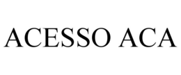 ACESSO ACA trademark