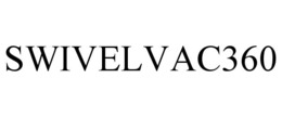 SWIVELVAC360 trademark