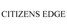 CITIZENS EDGE trademark