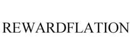 REWARDFLATION trademark
