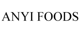 ANYI FOODS trademark