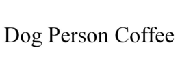 DOG PERSON COFFEE trademark