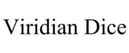 VIRIDIAN DICE trademark