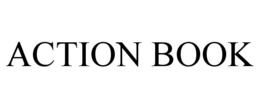 ACTION BOOK trademark