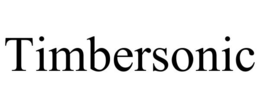 TIMBERSONIC trademark