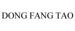 DONG FANG TAO trademark