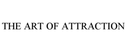 THE ART OF ATTRACTION trademark
