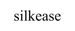 SILKEASE trademark