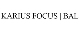 KARIUS FOCUS | BAL trademark