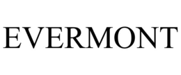 EVERMONT trademark