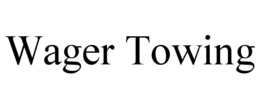 WAGER TOWING trademark