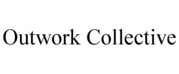 OUTWORK COLLECTIVE trademark
